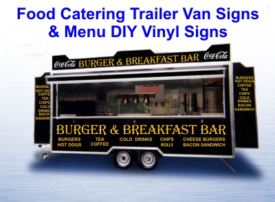Food Catering Kiosk, Trailer & Van Signs