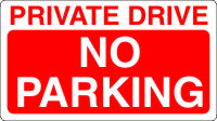 Private Driveway and No Parking Signs